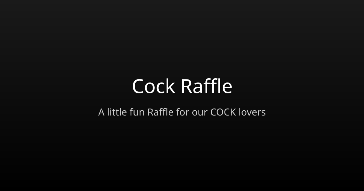 Cock Raffle - Farcaster Mini Apps